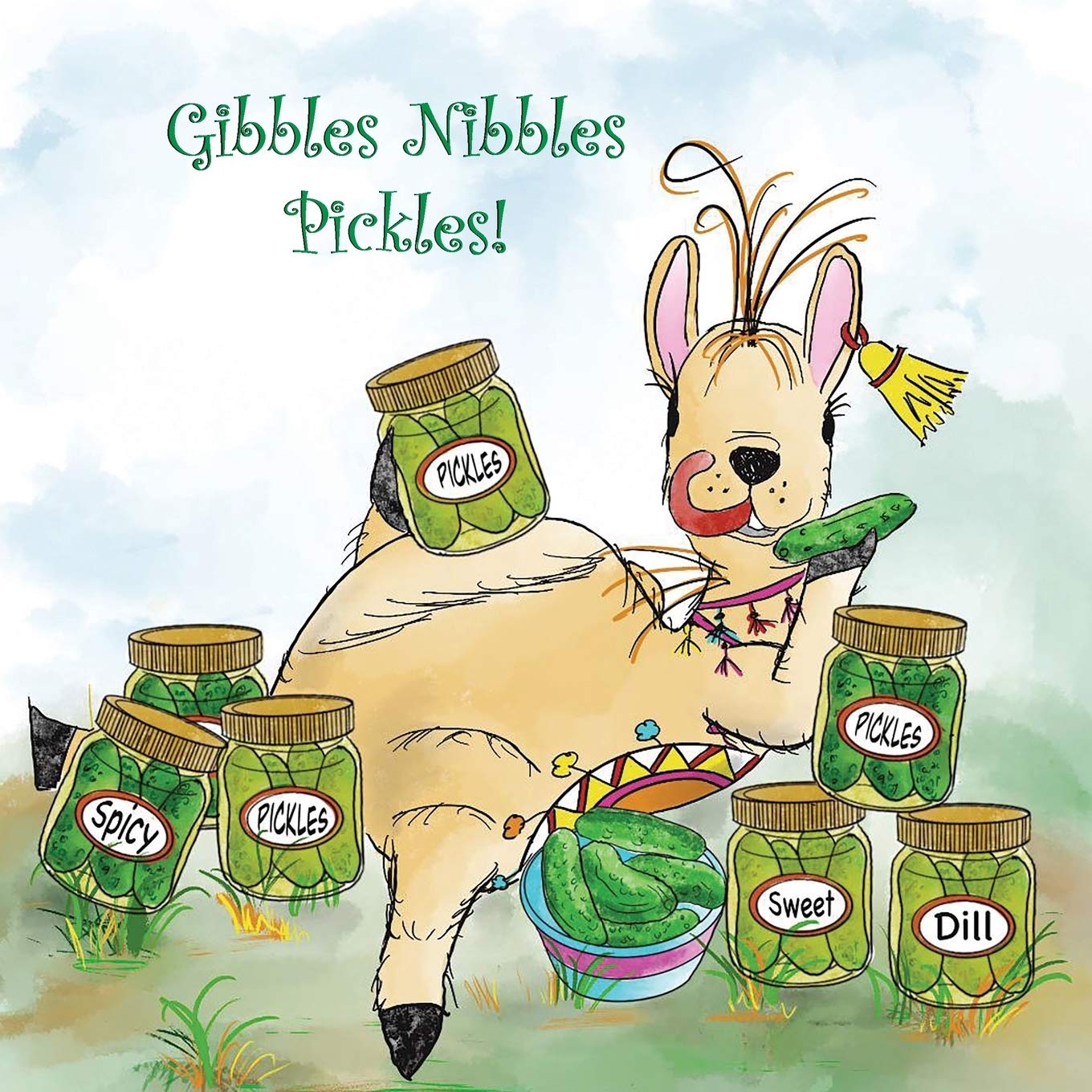 Gibbles Nibbles Pickles by Catherine Hampel Goodreads