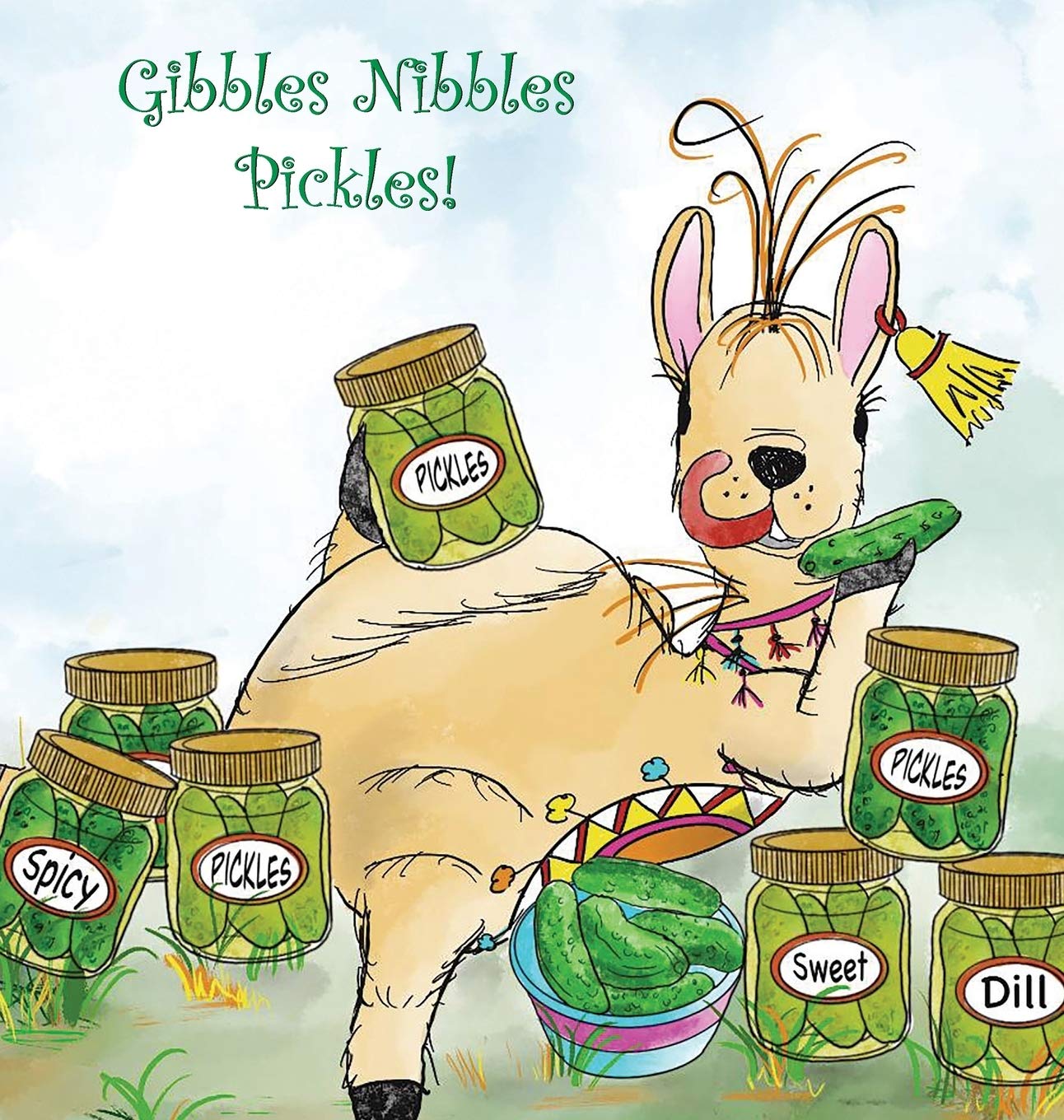 Gibbles Nibbles Pickles by Catherine Hampel Goodreads