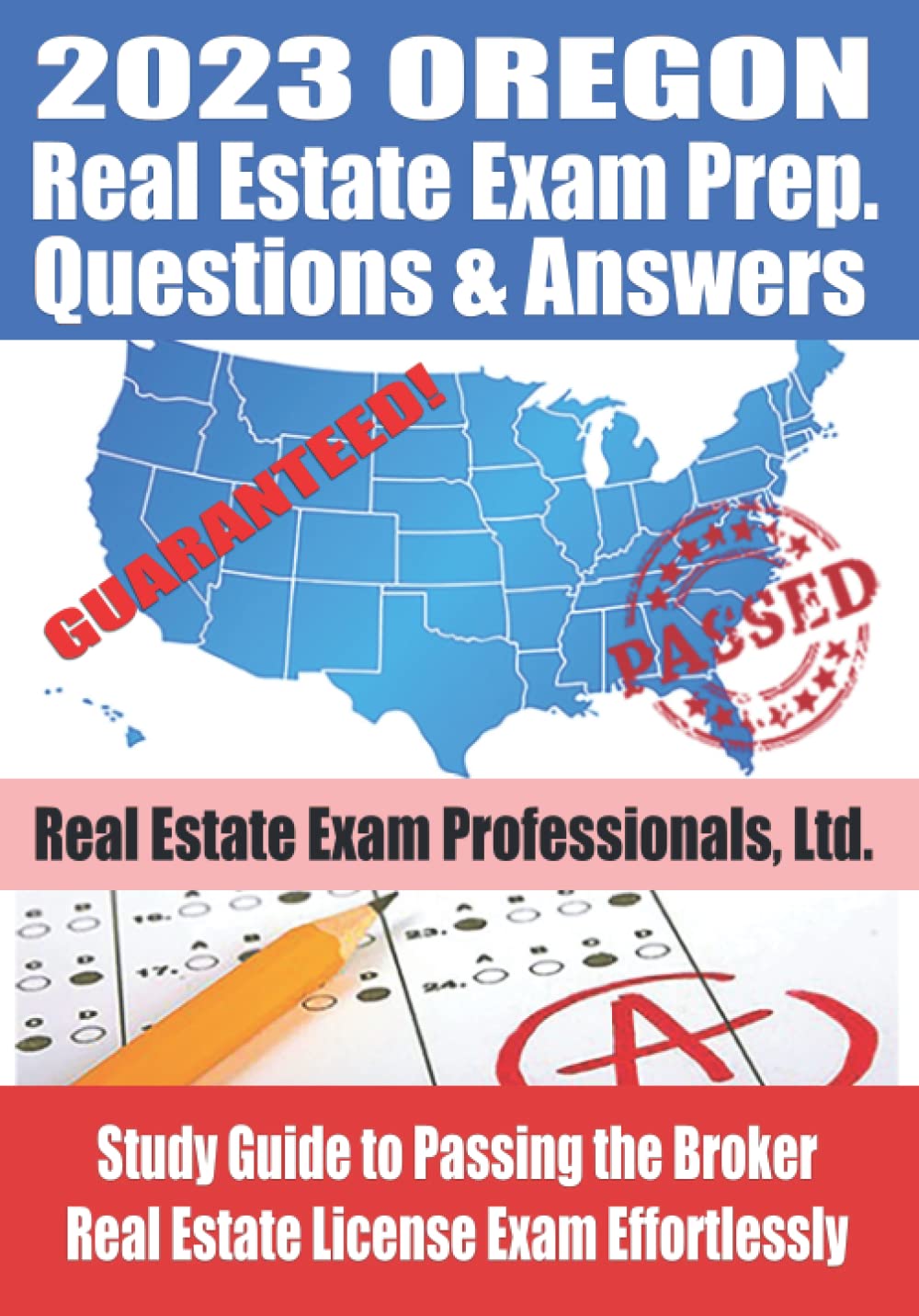 2023 Oregon Real Estate Exam Prep Questions and Answers Study Guide to