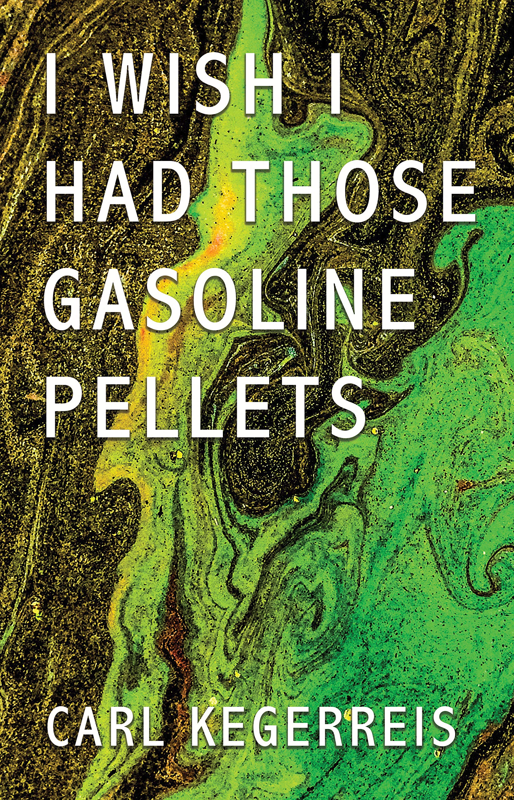 I Wish I Had Those Gasoline Pellets