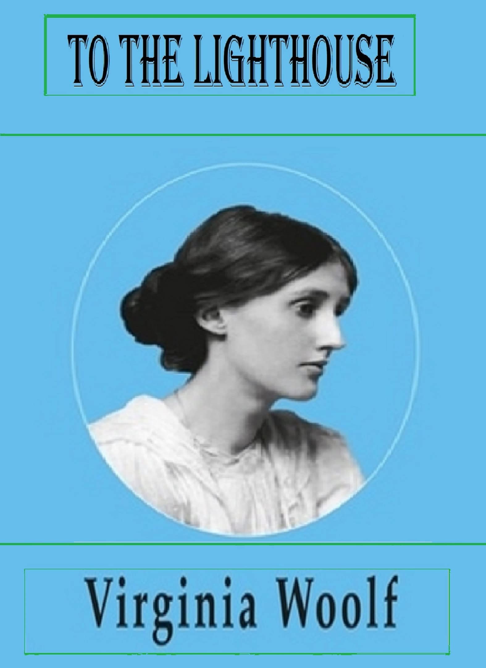 To the Lighthouse by Virginia Woolf Goodreads