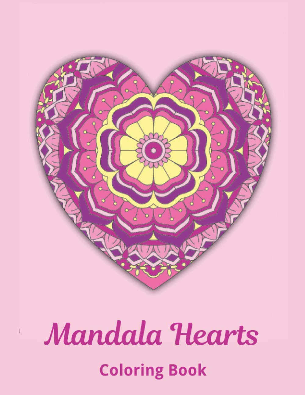 Mandala Hearts Coloring Book Intricate coloring book pages for adults