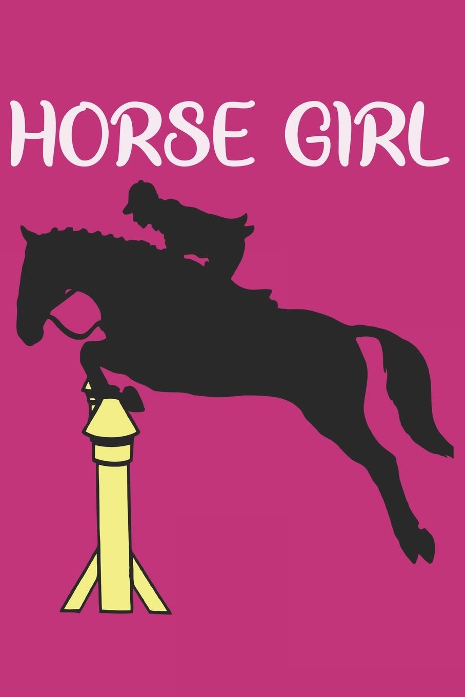 Horse Girl Funny Equestrian Horse Rider Notebook/Journal Track Your