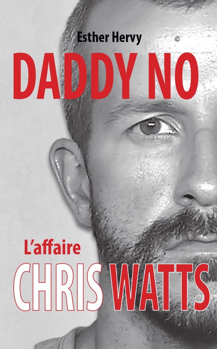 Daddy No, l'affaire Chris Watts