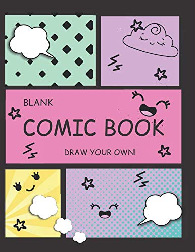 Blank Comic Book Draw your own: Cute Comic Book Strip Templates For ...