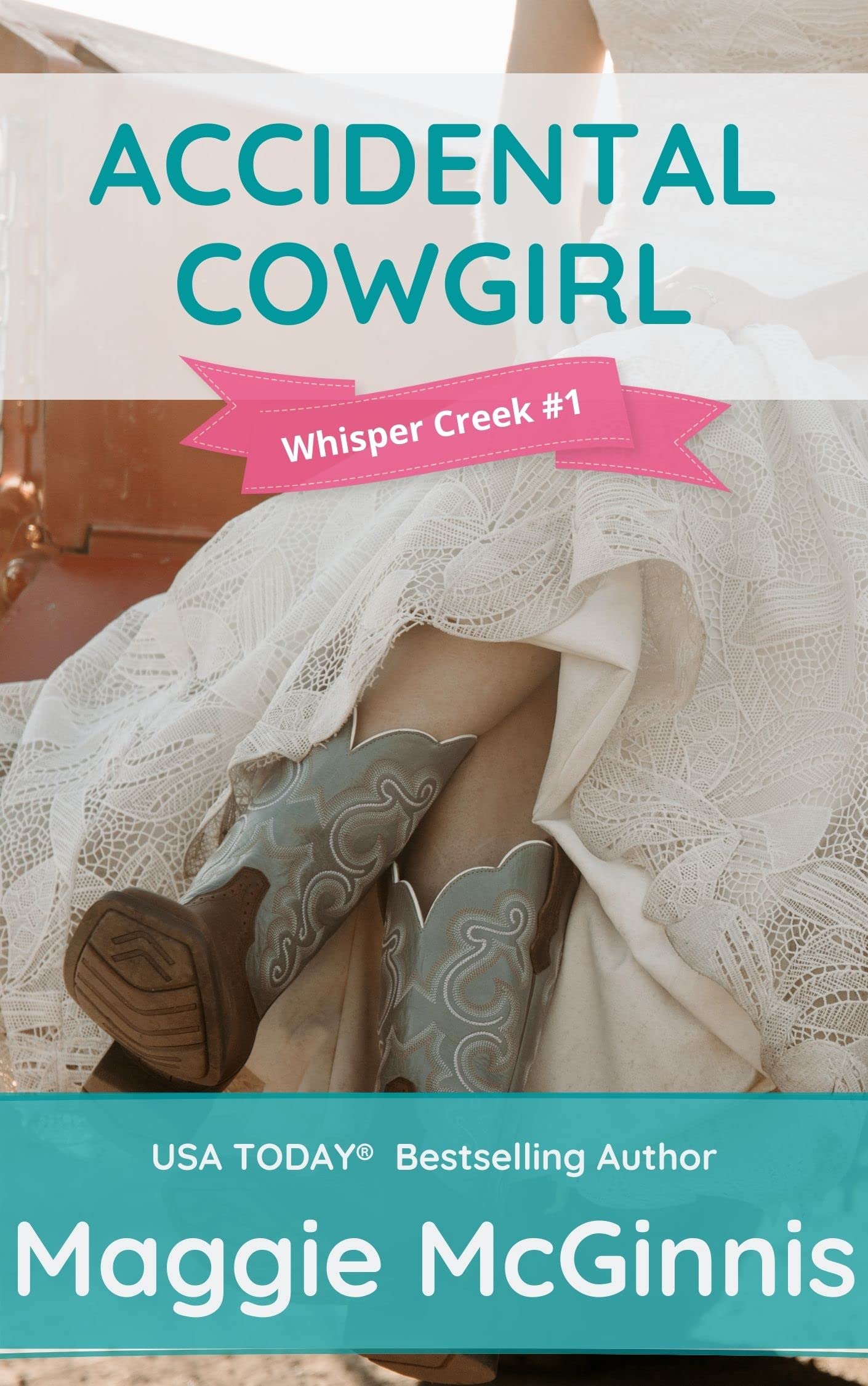Accidental Cowgirl