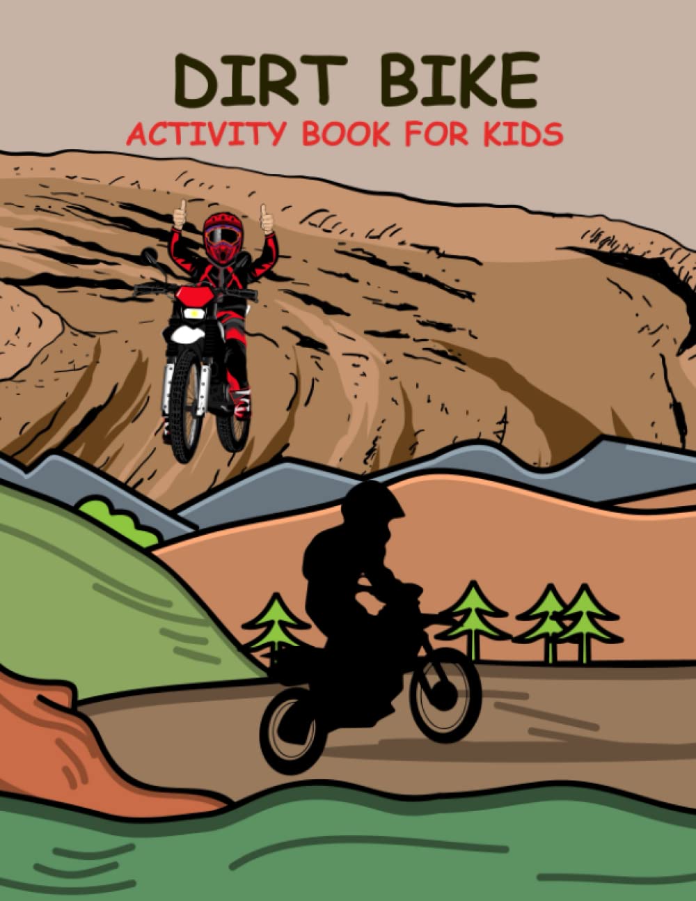 Dirt Bike Activity Book For Kids Dirt Bike Coloring Book For Kids Ages