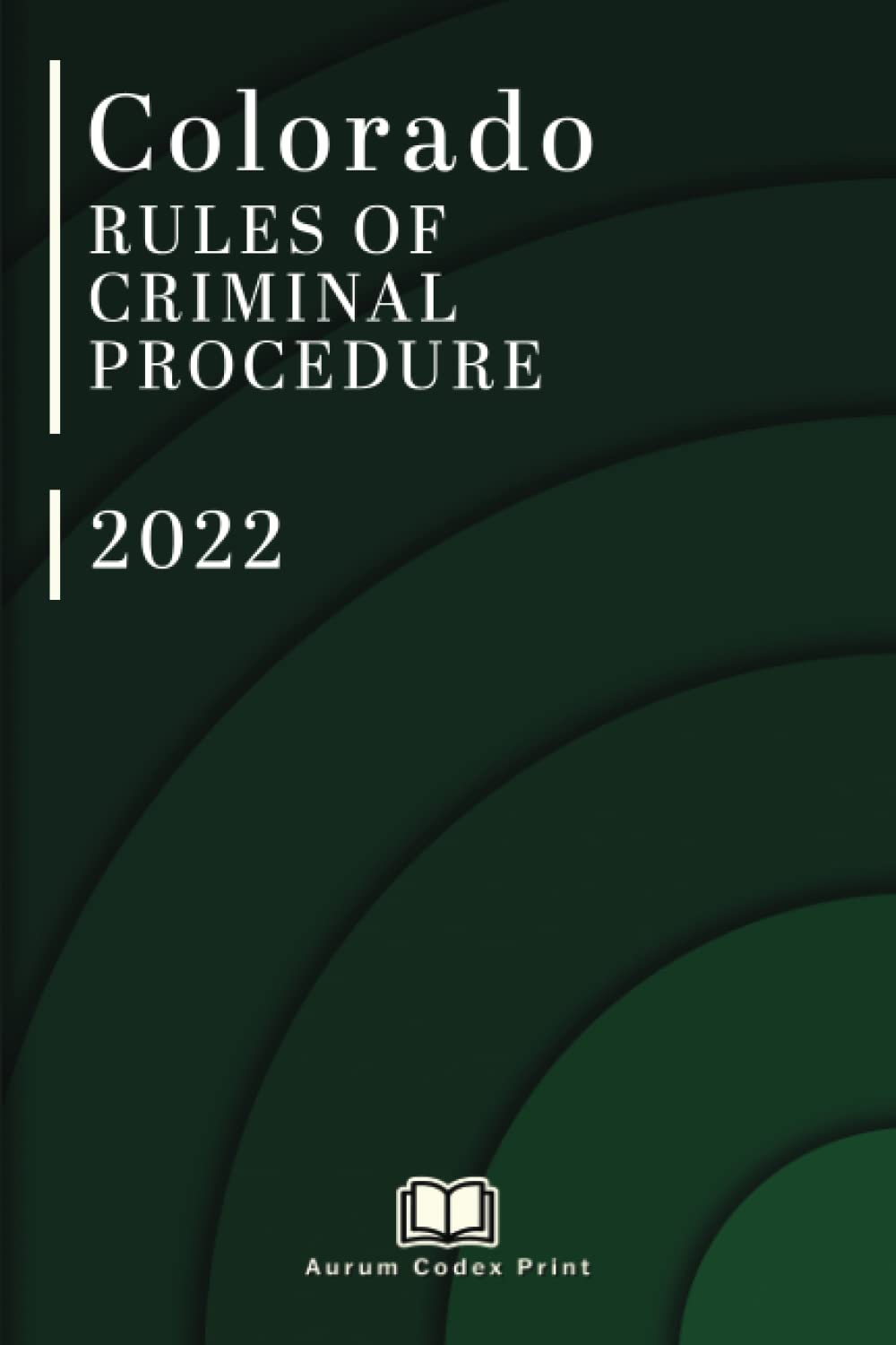 colorado-rules-of-criminal-procedure-2022-by-colorado-court-goodreads