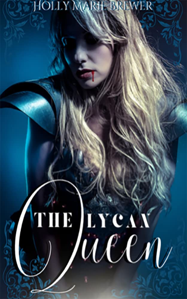 The Lycan Queen by Holly Marie Brewer Goodreads