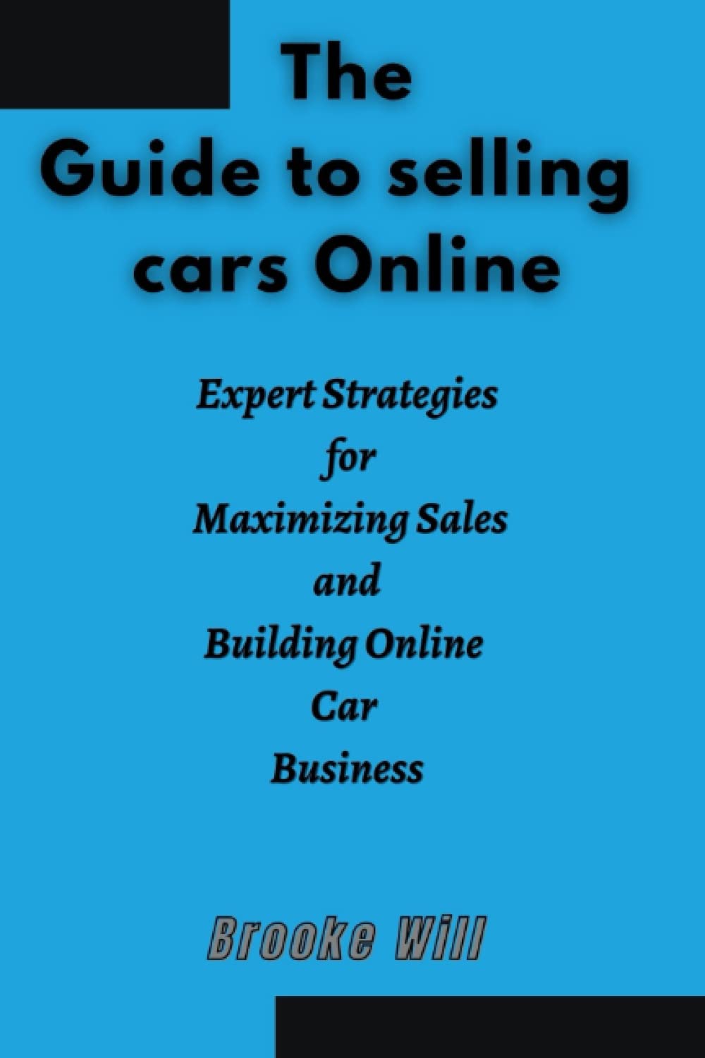 The guide to selling cars online Expert Strategies for Maximizing