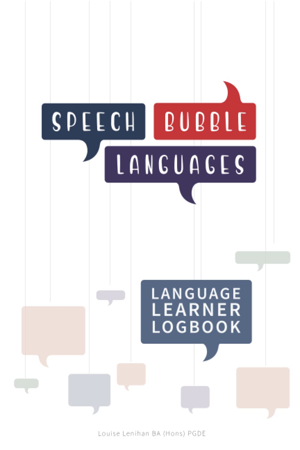 Speech Bubble Languages Language Learner Logbook A language learning