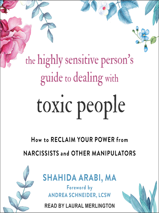 The Highly Sensitive Person's Guide to Dealing with Toxic People by ...