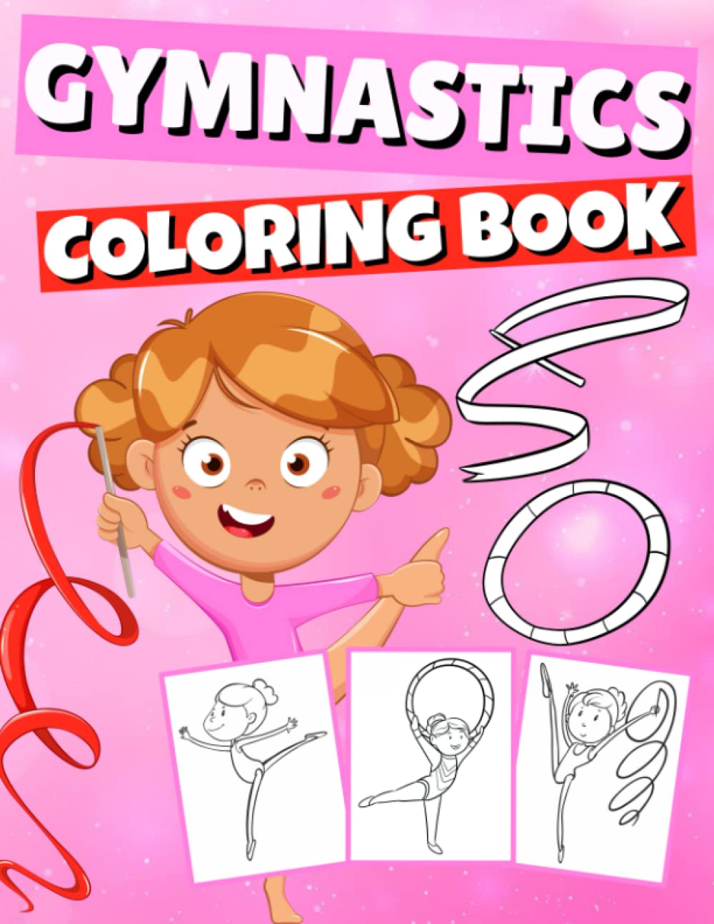 Gymnastics Coloring Book: Gymnastic Coloring Pages for Young Active ...