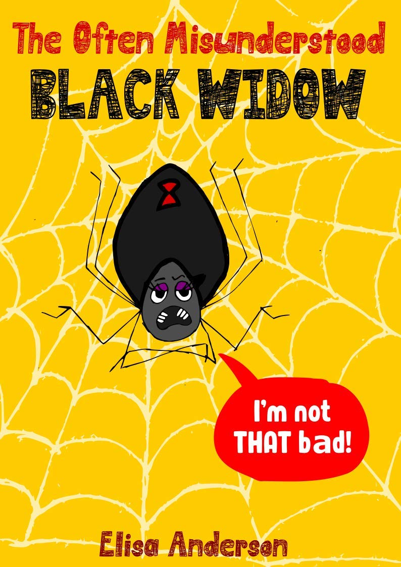 The Often Misunderstood Black Widow – A Bedtime Story Picture Book for Kids Ages 3-5 years and above : A fun interactive tale for learning about spiders
