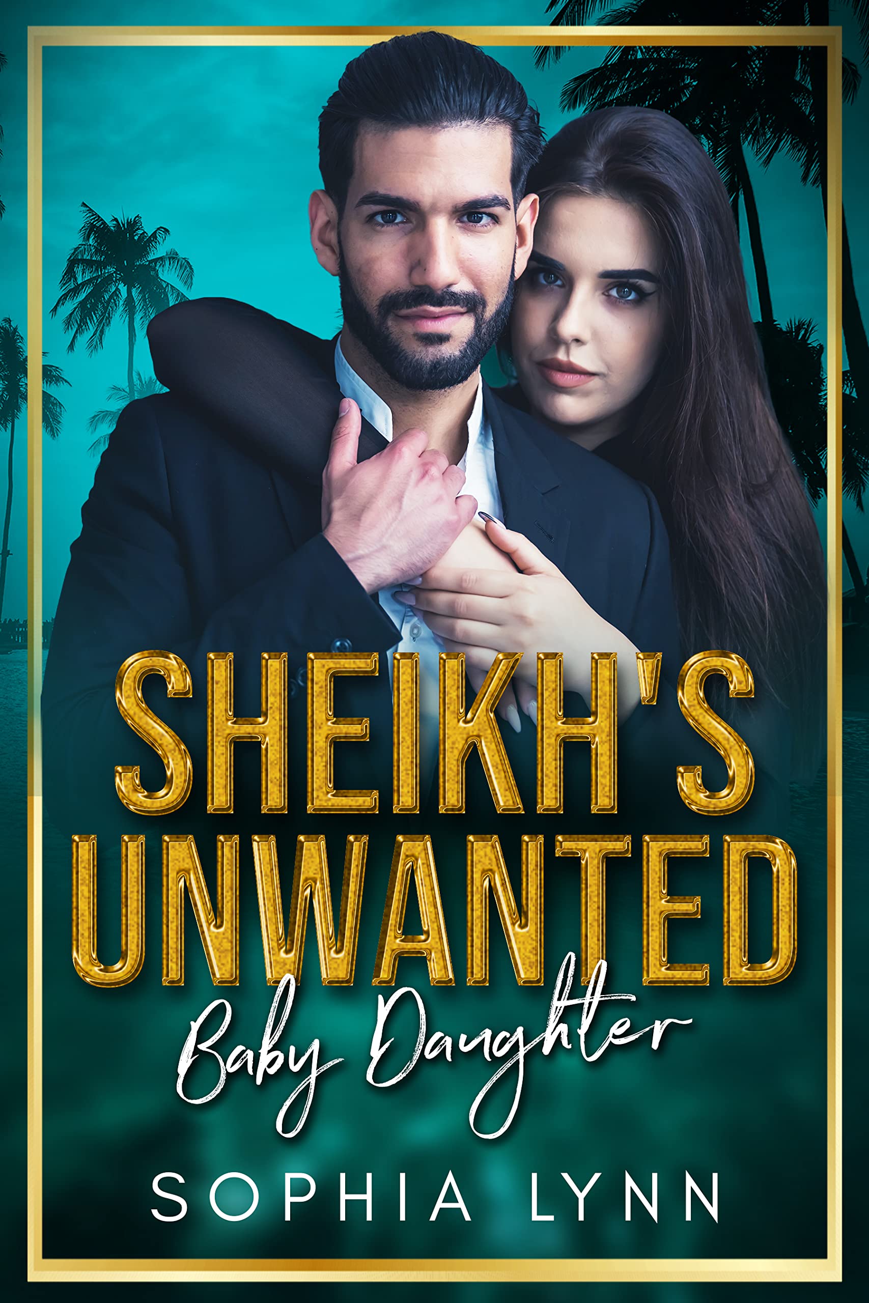 Sheikh's Unwanted Baby Daughter