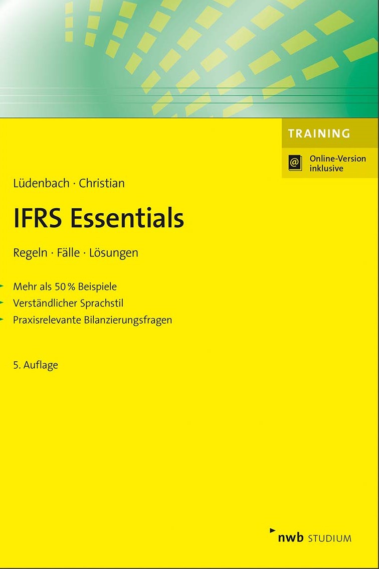 Ifrs Essentials IFRS Essentials: Regeln, Fälle, Lösungen by Norbert Lüdenbach | Goodreads