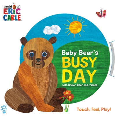 Baby Bear's Busy Day (Brown Bear and Friends)