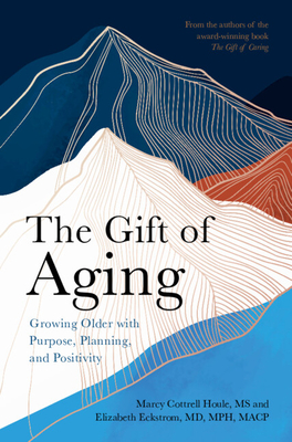 Growing Older with Purpose, Planning and Positivity