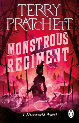 Monstrous Regiment (Discworld, #31; Industrial Revolution, #3)