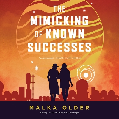 The Mimicking of Known Successes (The Investigations of Mossa and Pleiti, #1)