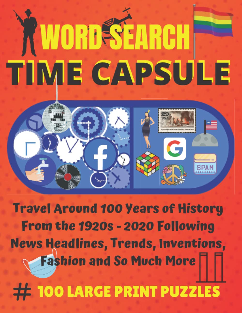 word-search-time-capsule-take-a-trip-through-100-years-of-history-by