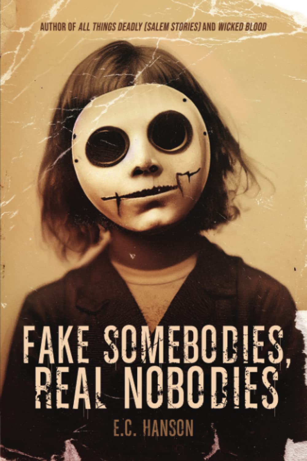 Fake Somebodies, Real Nobodies