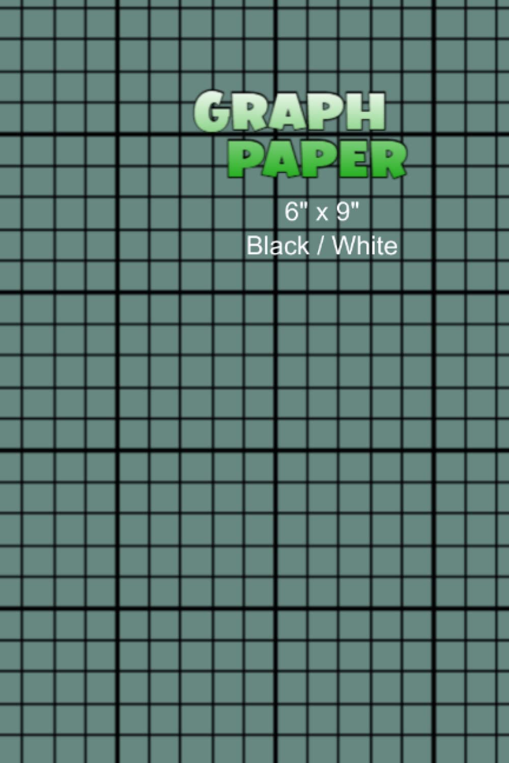 My Little Graph Paper Book 6" x 9" Black/white Graph Paper For All