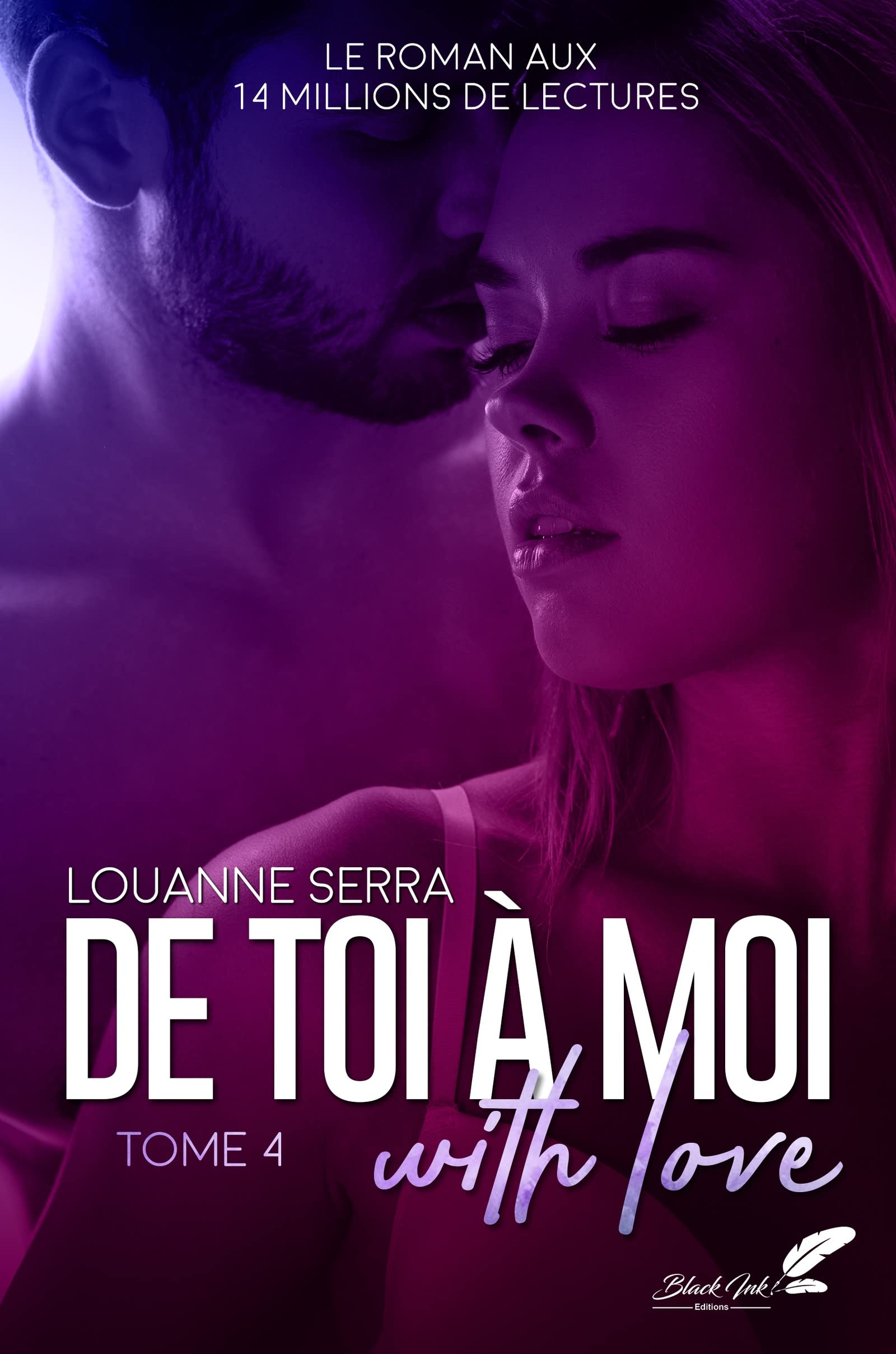 De toi à moi, with love: Tome 4