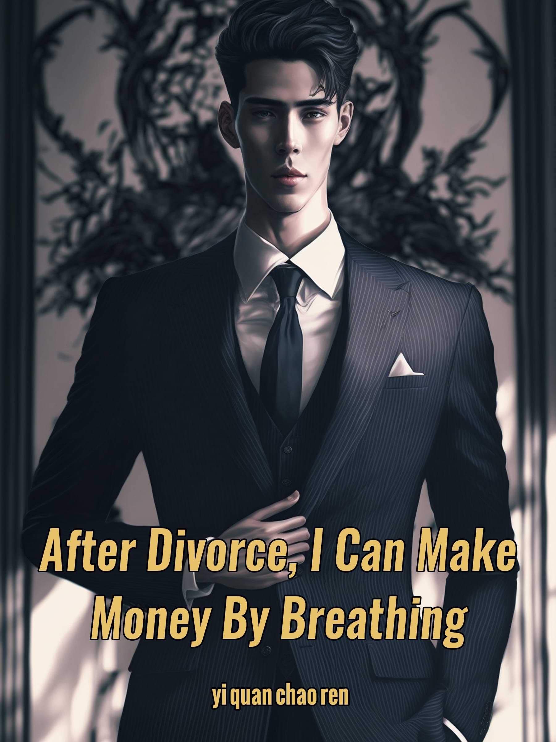 After Divorce, I Can Make Money By Breathing: Litrpg Urban Fantasy Billionaire Book 1
