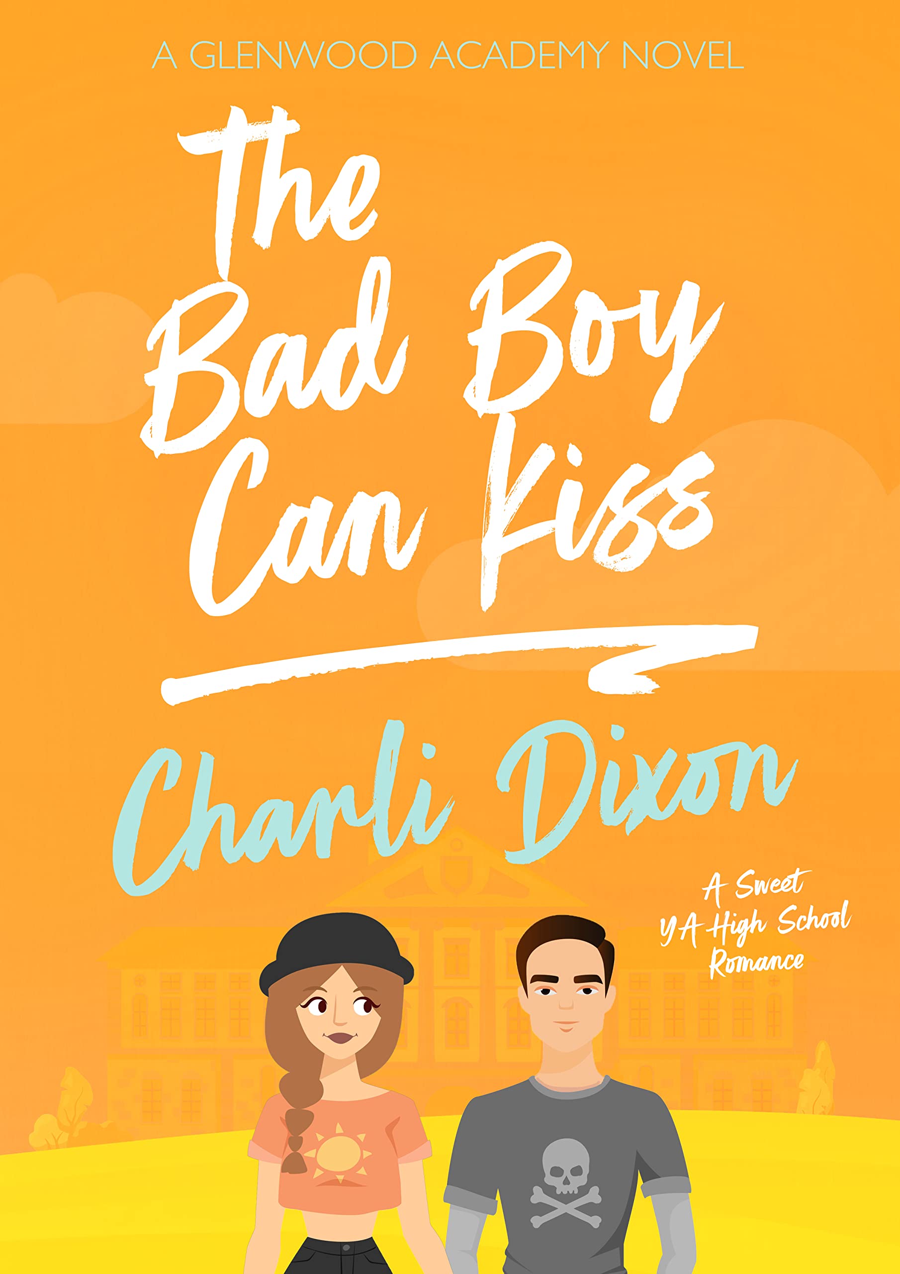 The Bad Boy Can Kiss