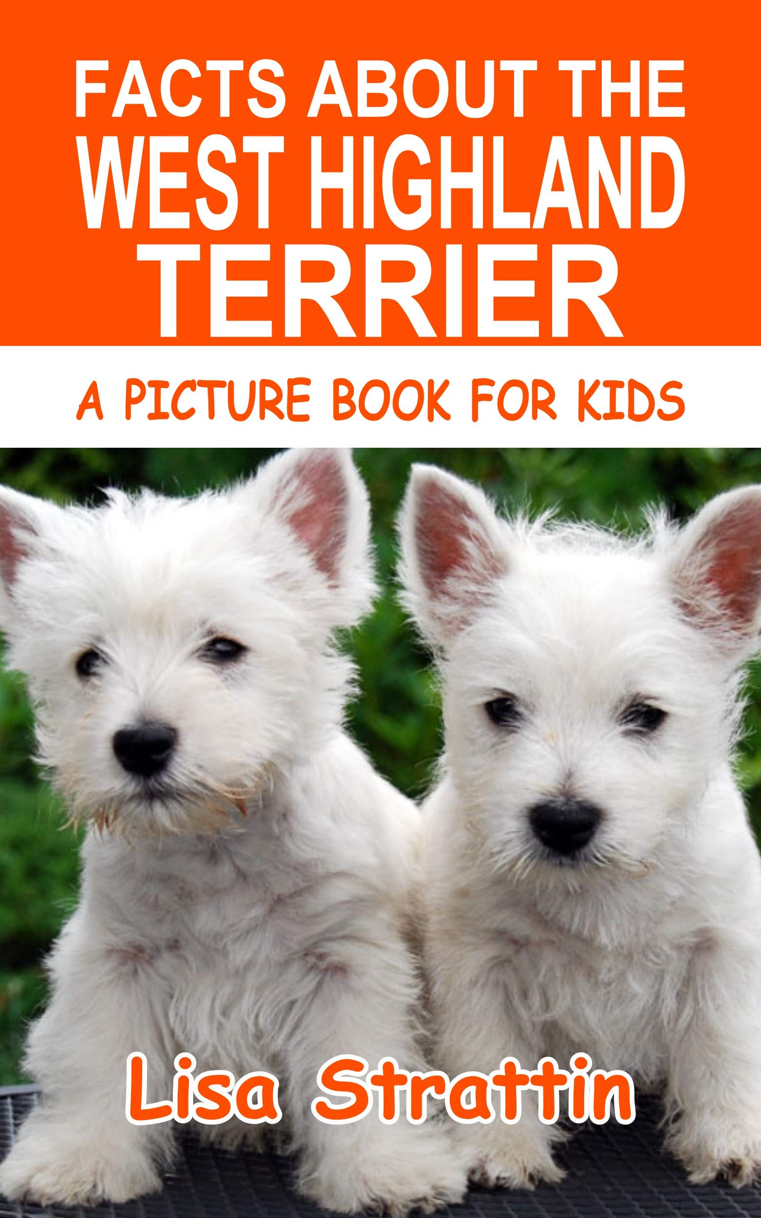 Facts About the West Highland Terrier