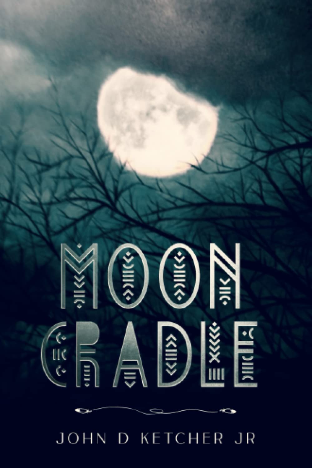 Moon Cradle by John D. Ketcher Jr. Goodreads
