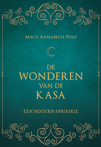 De wonderen van de Kasa: een modern sprookje