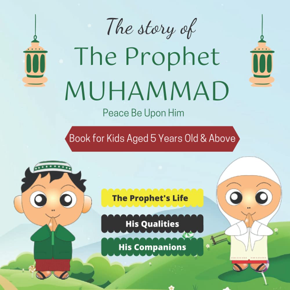 The Story Of Muhammad For Children – CNXJD