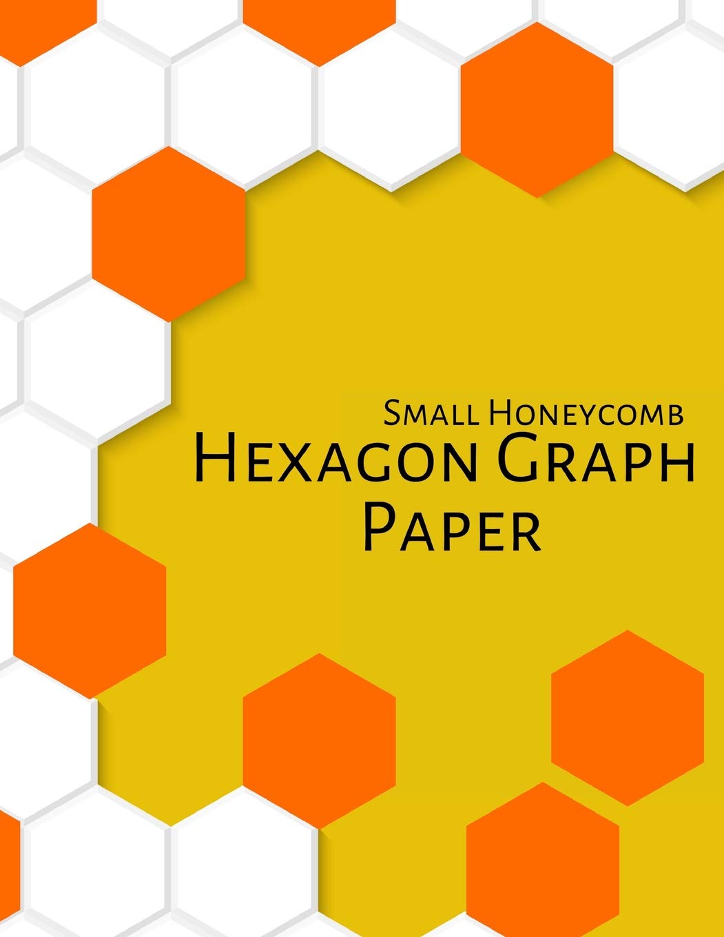 Small Hexagon Graph Paper 8.5 x 11 Paperback Notebook 150