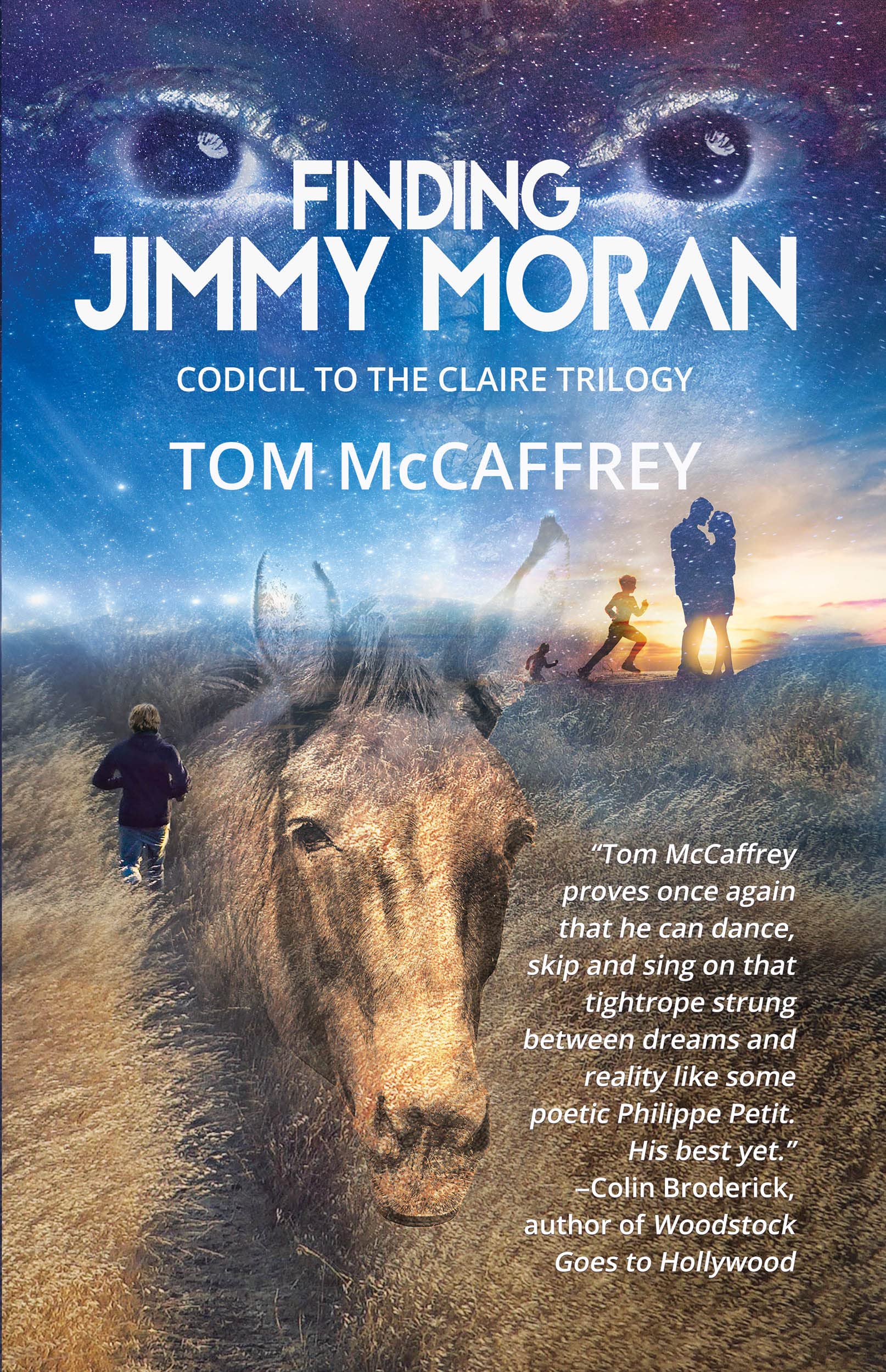 Finding Jimmy Moran: Codicil to The Claire Trilogy