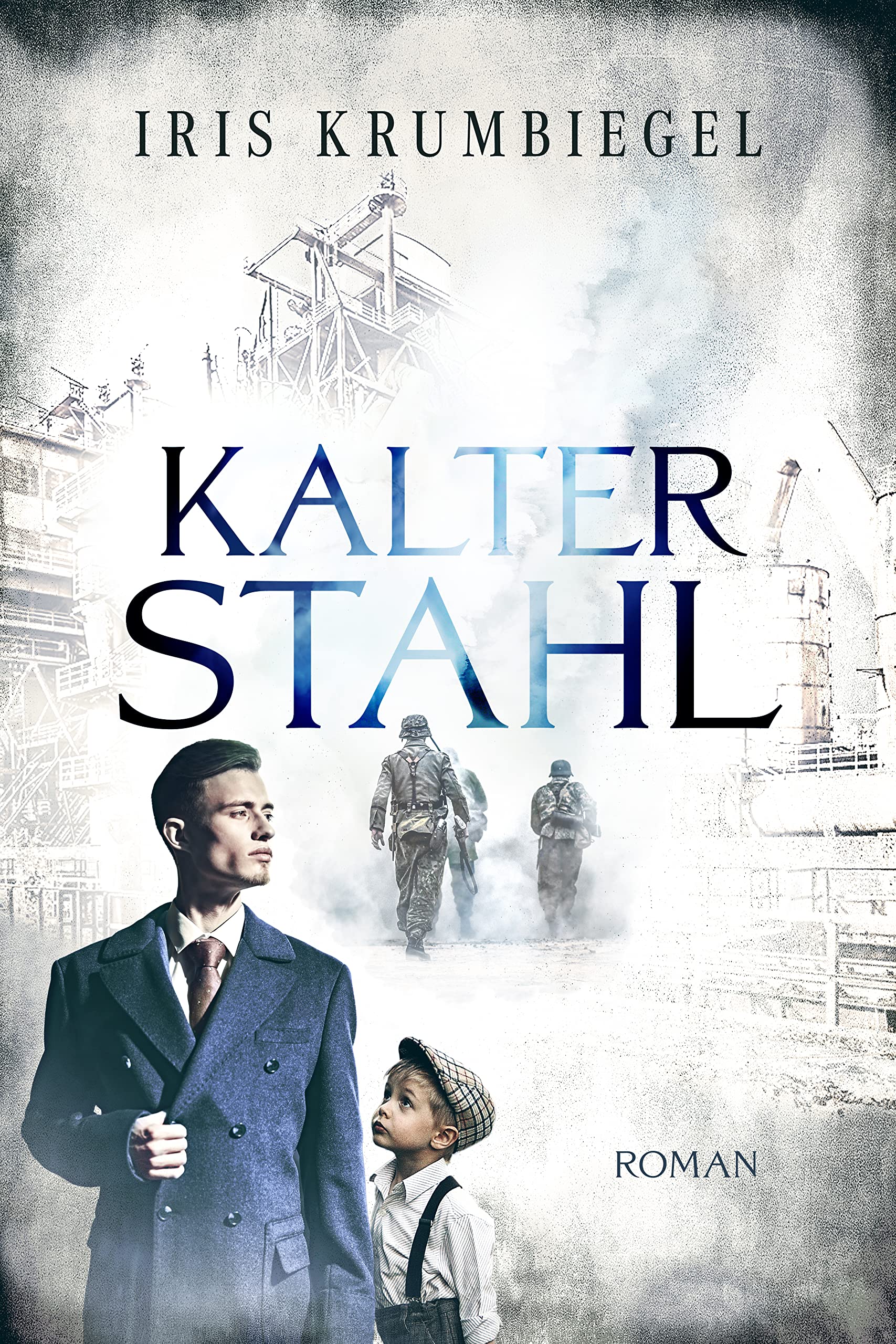 Kalter Stahl (Stahlzeit 2)