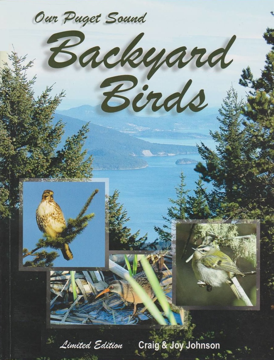 Our Puget Sound Backyard Birds One Couple's Collection of Candid Bird