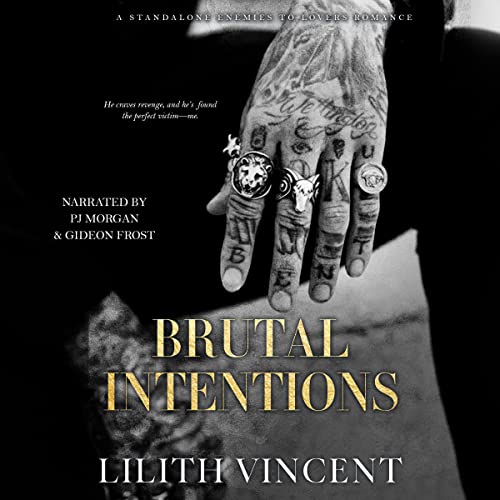Brutal Intentions (Brutal Hearts, #1)