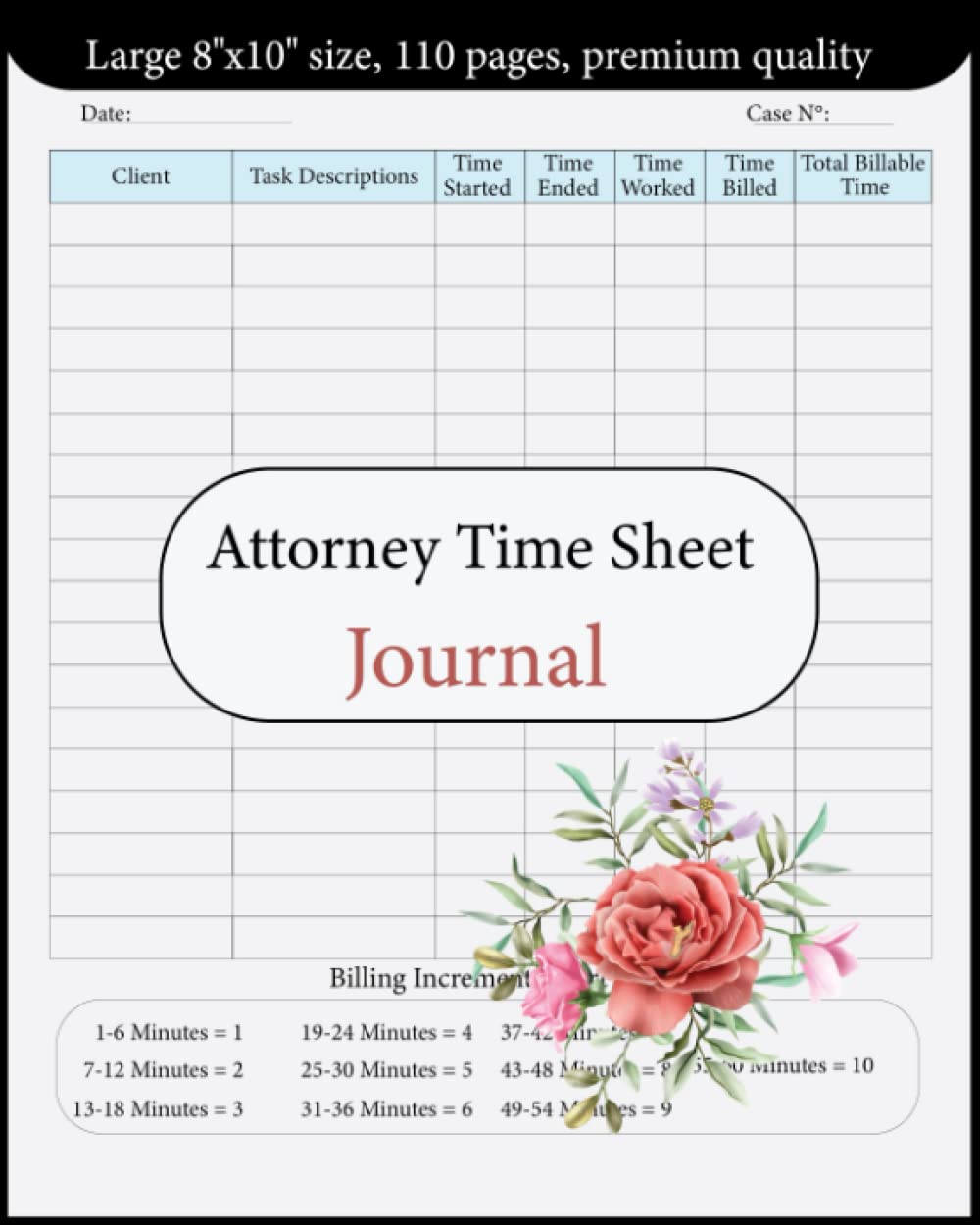 Attorney Time Sheet Tracker & Journal Law Firm Time Sheet Log Book For Lawyers, Logbook For