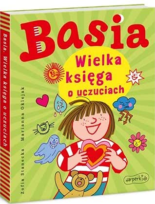 Basia. Wielka ksiega o uczuciach