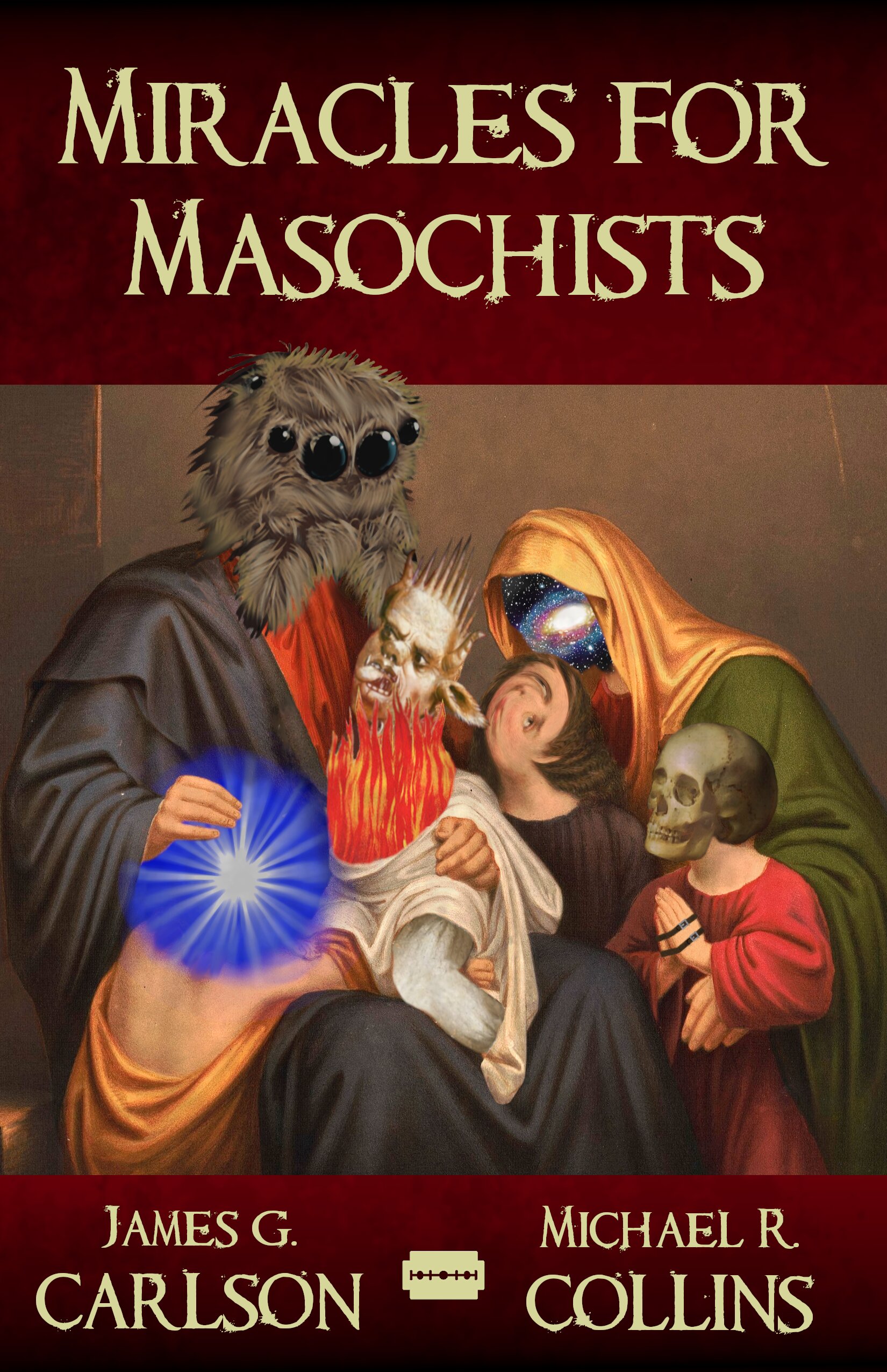 Miracles for Masochists