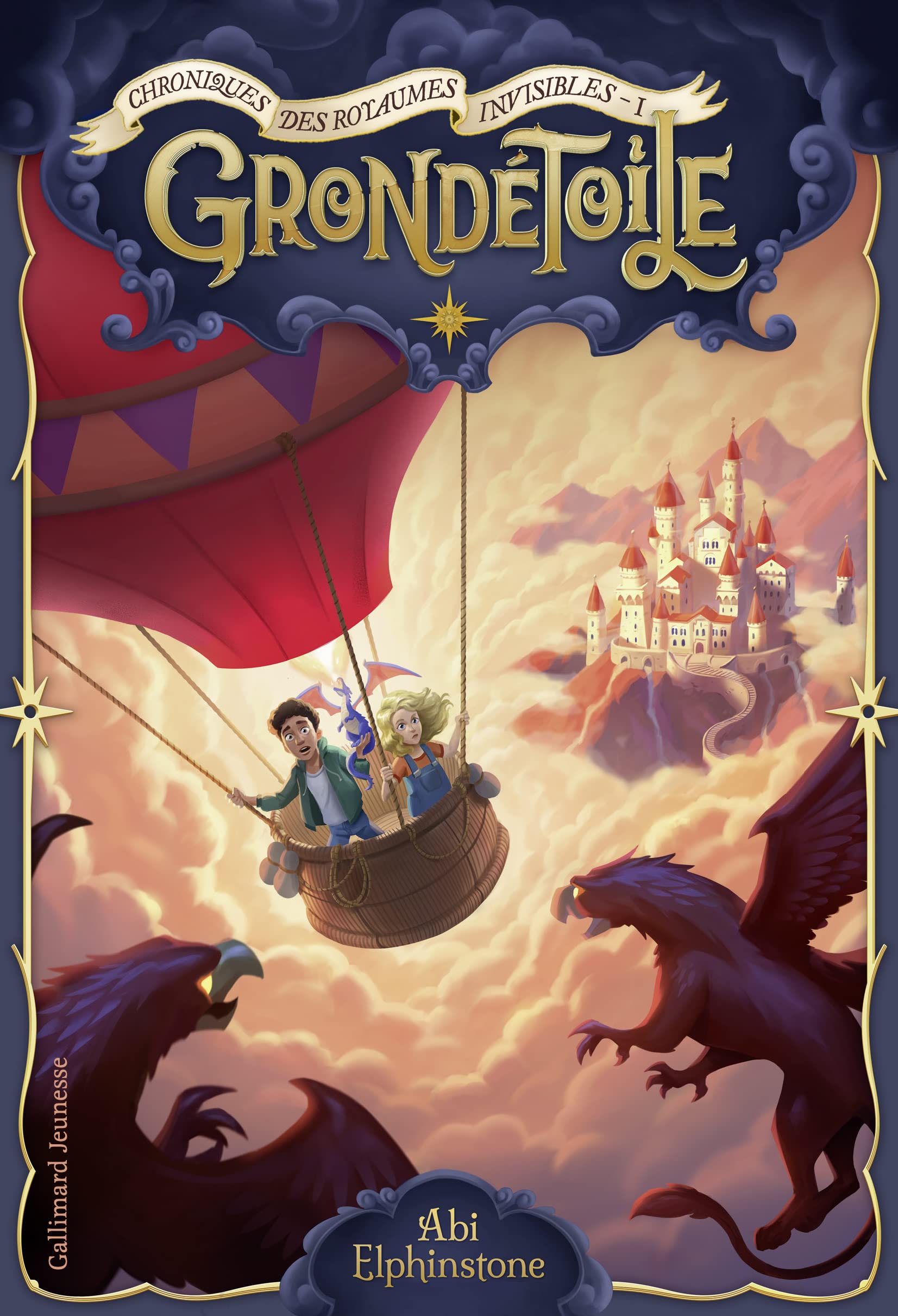 Chroniques des royaumes invisibles (Tome 1) - Grondétoile book cover