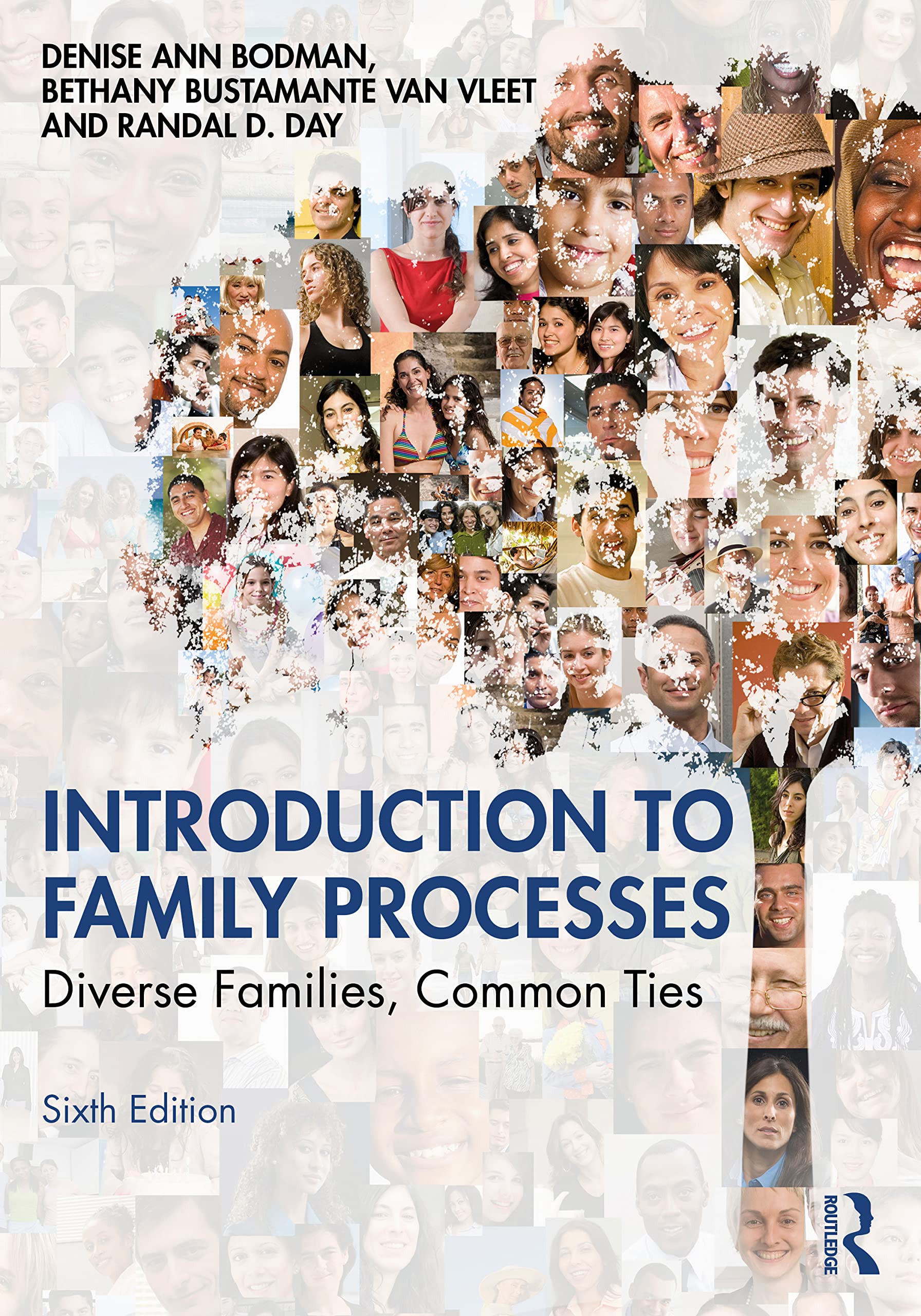 Introduction to Family Processes: Diverse Families, Common Ties by ...