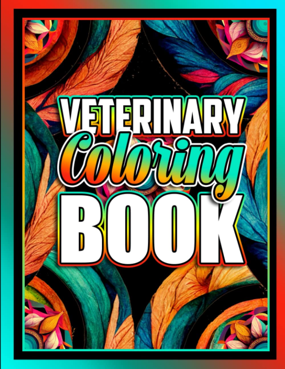 Veterinary Coloring Book Hilarious Swear Word and Cuss Phrase