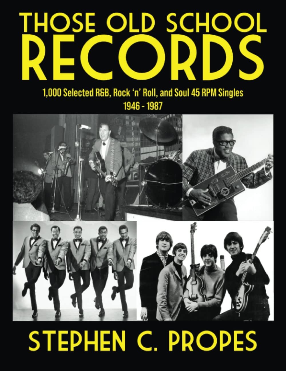 Those Old School Records 1,000 Selected R&B, Rock 'n' Roll, and Soul