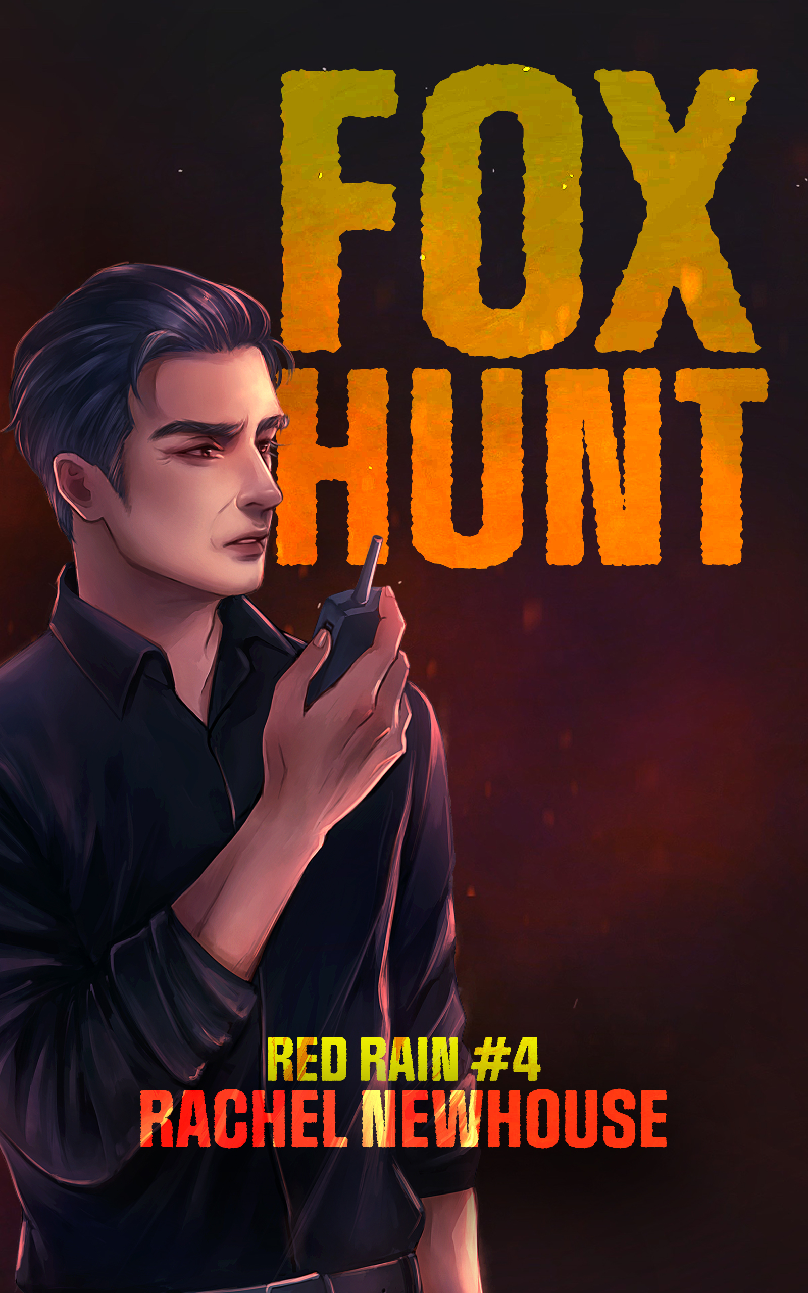 Fox Hunt (Red Rain, 4) by Rachel Newhouse Goodreads