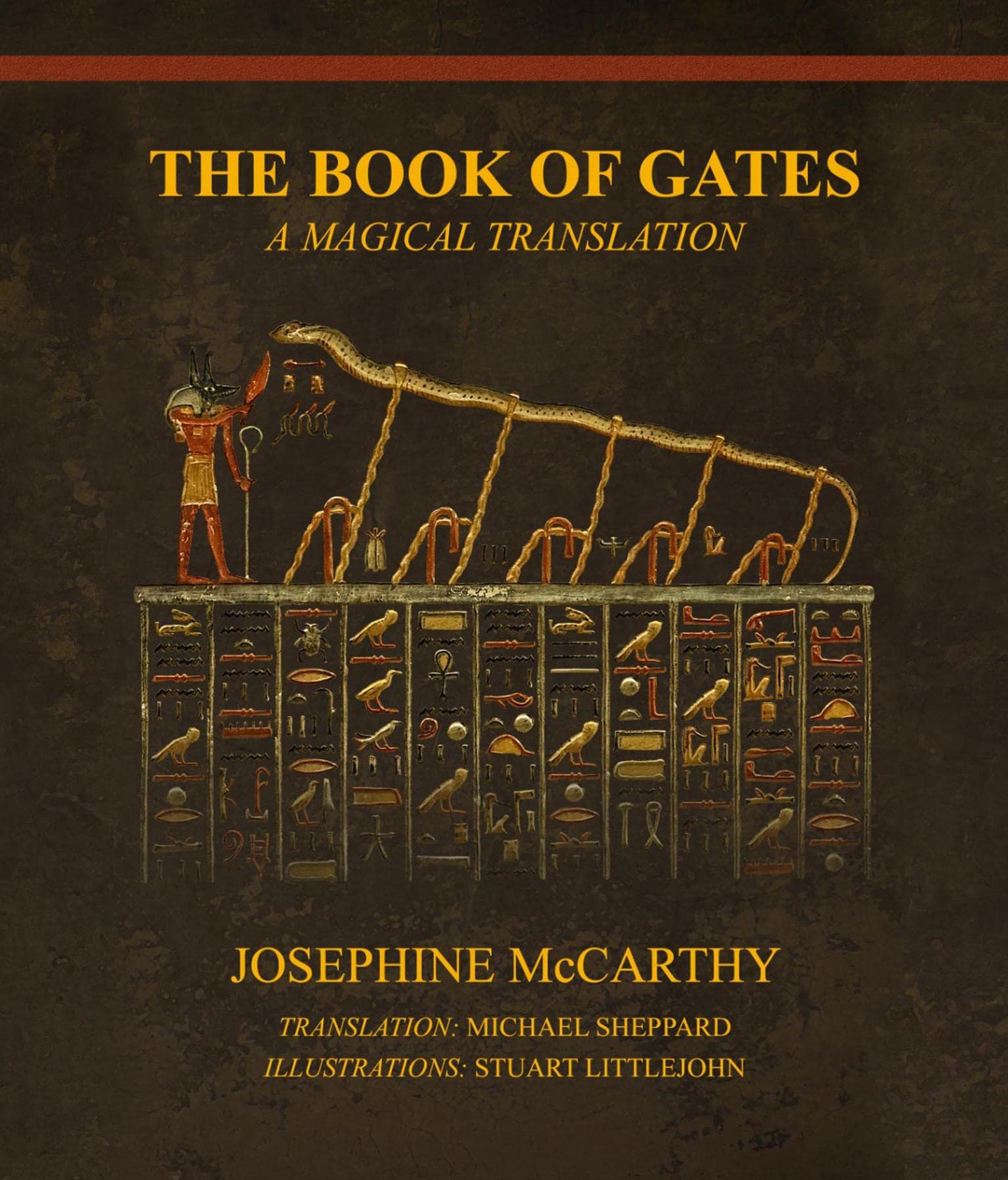 The Book of Gates A Magical Translation by Josephine McCarthy Goodreads