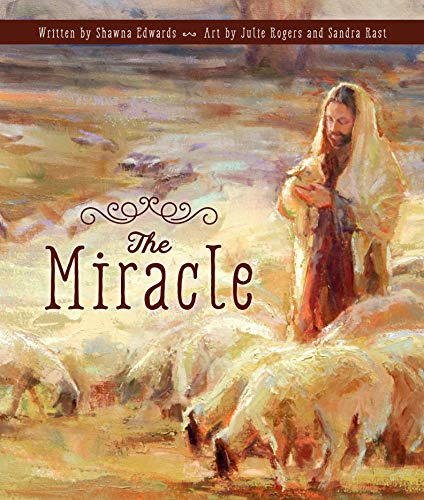 The Miracle by Shawna Edwards | Goodreads