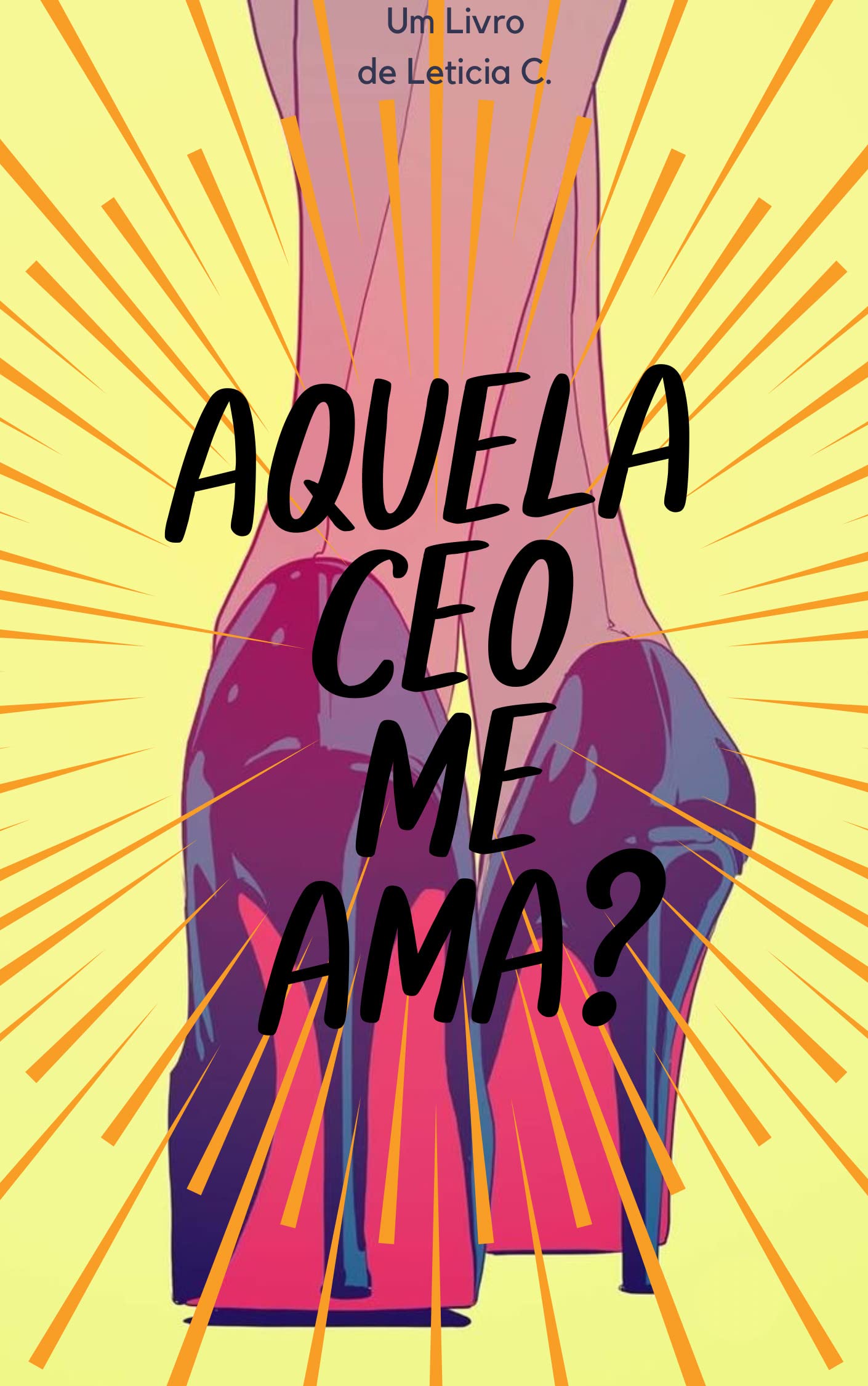 Aquela CEO Me Ama?